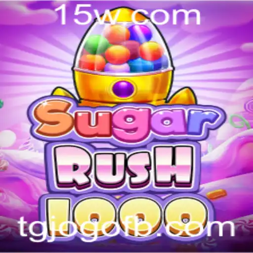 Descubra o Fascinante Mundo do Jogo SugarRush1000